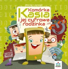 Komórka Kasia i jej cyfrowa rodzinka