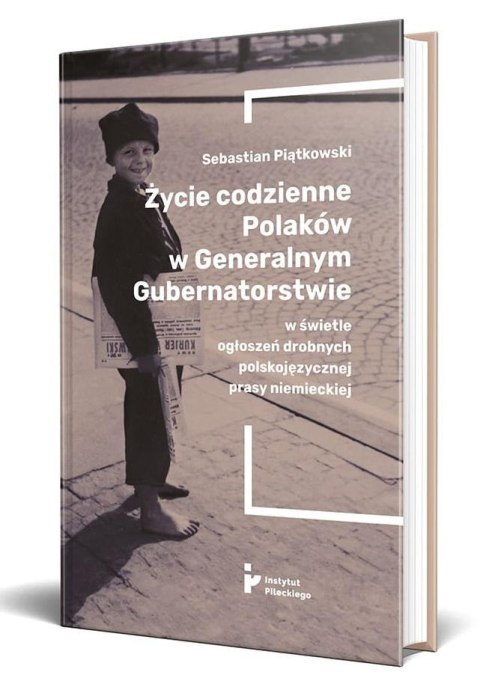 Życie codzienne Polaków w Generalnym...