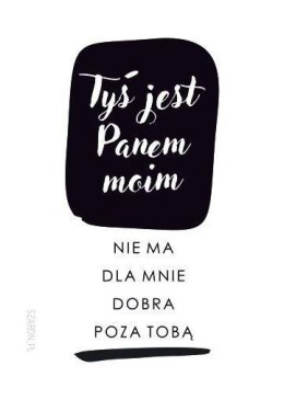 Magnes na lodówkę - Tyś jest Panem moim ciemny