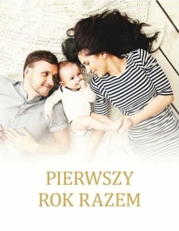 Pierwszy rok razem