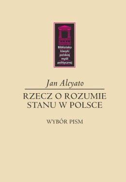 Rzecz o rozumie stanu w Polsce
