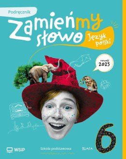 Język polski SP 6 Zamieńmy słowo podręcznik
