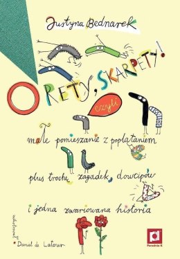 O rety, skarpety! Małe pomieszanie z poplątaniem..