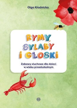 Rymy, sylaby i głoski. Zabawy słuchowe dla...
