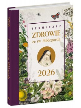 Terminarz 2026 Zdrowie ze św. Hildegardą