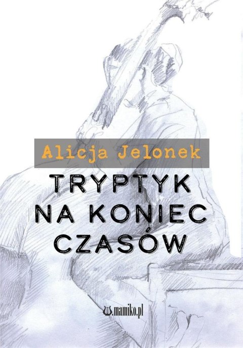 Tryptyk na koniec czasów