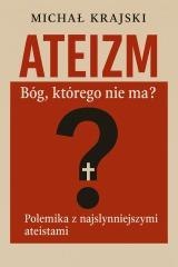 Ateizm. Bóg którego nie ma?