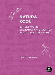 Natura kodu. Symulowanie systemów naturalnych...