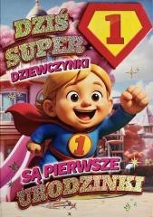 Karnet Urodziny roczek dziewczynka - Superbohater.