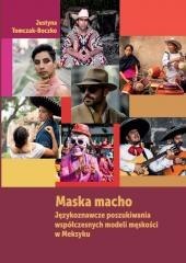Maska macho. Językoznawcze poszukiwania..