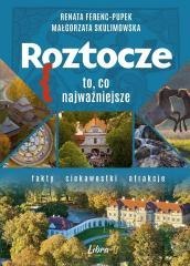 Roztocze. To, co najważniejsze