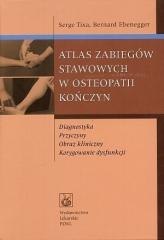 Atlas zabiegów stawowych w osteopatii kończyn