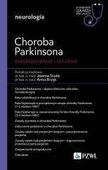 Choroba Parkinsona. Diagnoza i terapia. W gabineci