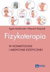 Fizykoterapia w kosmetologii i medycynie estetyczn