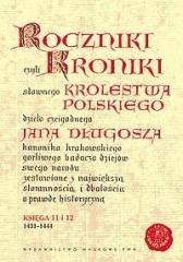 Roczniki czyli Kroniki sławnego... Księgi 11-12