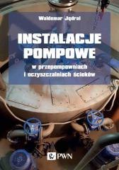 Instalacje pompowe w przepompowniach...