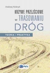 Krzywe przejściowe w trasowaniu dróg