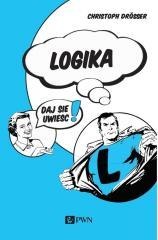 Logika. Daj się uwieść!