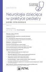 Neurologia dziecięca w praktyce pediatry