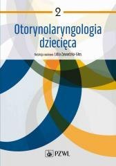 Otorynolaryngologia dziecięca T.2