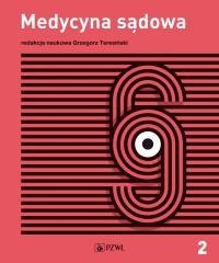 Medycyna sądowa T.2 Diagnostyka sądowa