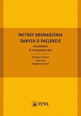 Metody gromadzenia danych o pacjencie. Przewodnik