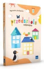 W przedszkolu naturalnie Poziom B Wyprawka plast.