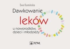 Dawkowanie leków u noworodków, dzieci i młodzieży