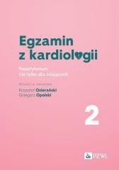 Egzamin z kardiologii T.2 Repetytorium