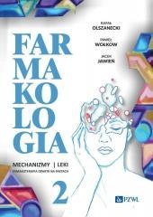 Farmakologia. Mechanizmy leki farmakoterapia.. T.2