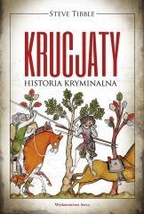 Krucjaty Historia kryminalna