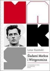 Śladami Marksa i Wittgensteina. Krytyka społeczna