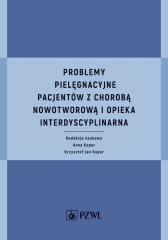 Problemy pielęgnacyjne pacjentów z chorobą...