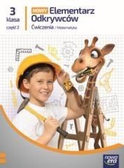 Elementarz odkrywców Nowy 3 Matematyka ćw. cz.2