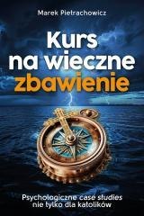 Kurs na wieczne zbawienie