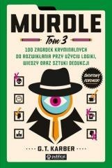 Murdle T.3 100 zagadek kryminalnych...