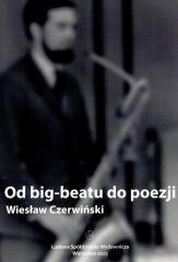 Od big-beatu do poezji