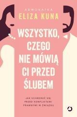 Wszystko, czego nie mówią ci przed ślubem