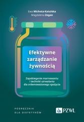 Efektywne zarządzanie żywnością. Zapobieganie marn