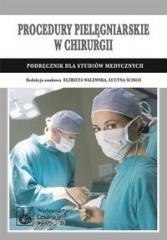 Procedury pielęgniarskie w chirurgii