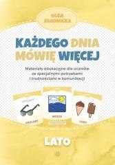 Każdego dnia mówię więcej - Lato