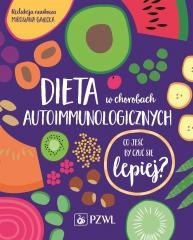 Dieta w chorobach autoimmunologicznych