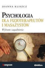 Psychologia dla fizjoterapeutów i masażystów