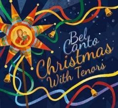 Tenors Bel"canto. Christmas with tenors CD