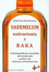 Vademecum uzdrawiania z raka