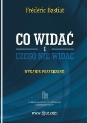 Co widać i czego nie widać. Wydanie Poszerzone