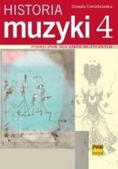Historia muzyki 4 Podr. dla szkół muzycznych