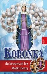 Koronka do krwawych łez MB. Modl. + różaniec