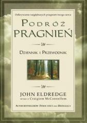 Podróż pragnień. Dziennik i przewodnik