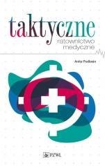 Taktyczne ratownictwo medyczne